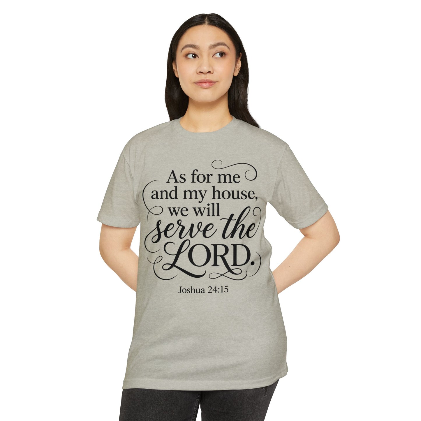 Serve the Lord Joshua 24:15 T-Shirt