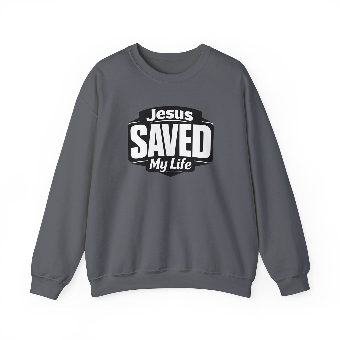 Jesus Saved My Life Crewneck Sweatshirt