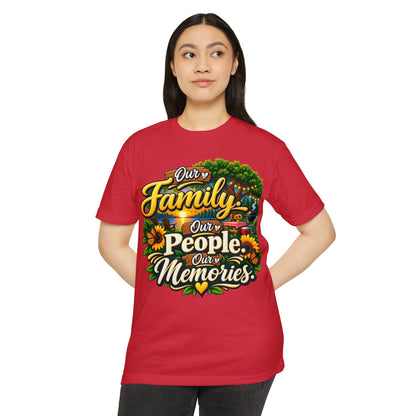 Our Family, Our People, Our Memories T-Shirt