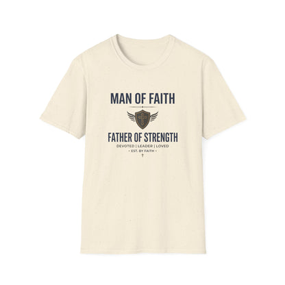 Man of Faith "Father of Strength" T-Shirt