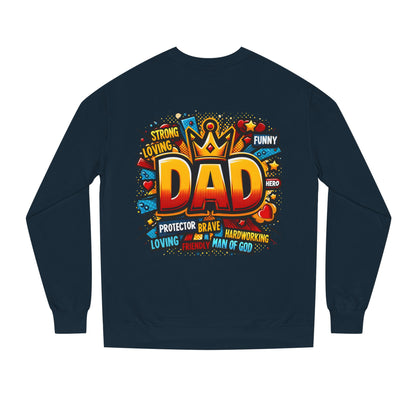 Dad Graphic Sweatshirt – Crowned 'DAD' Tribute Design for Father’s Day
