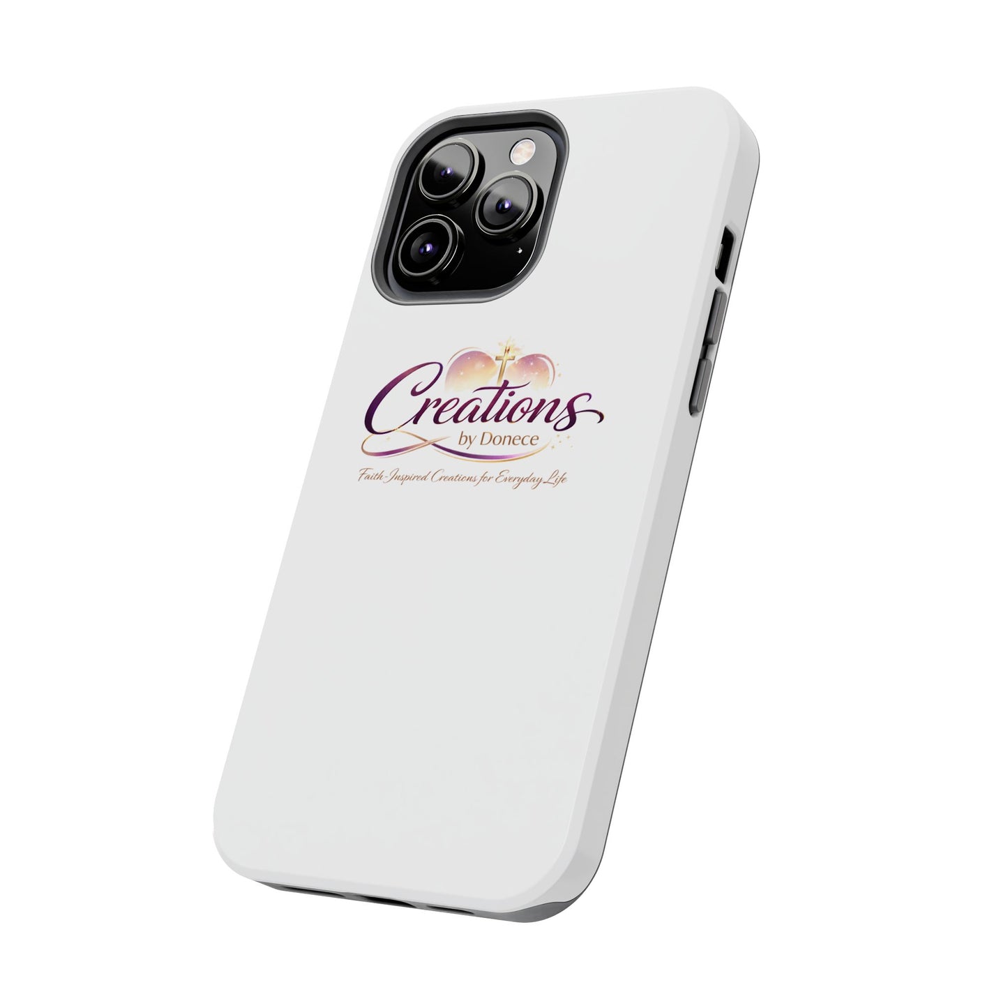 Tough Phone Case - "Creations by Donece" Logo Protective Cover