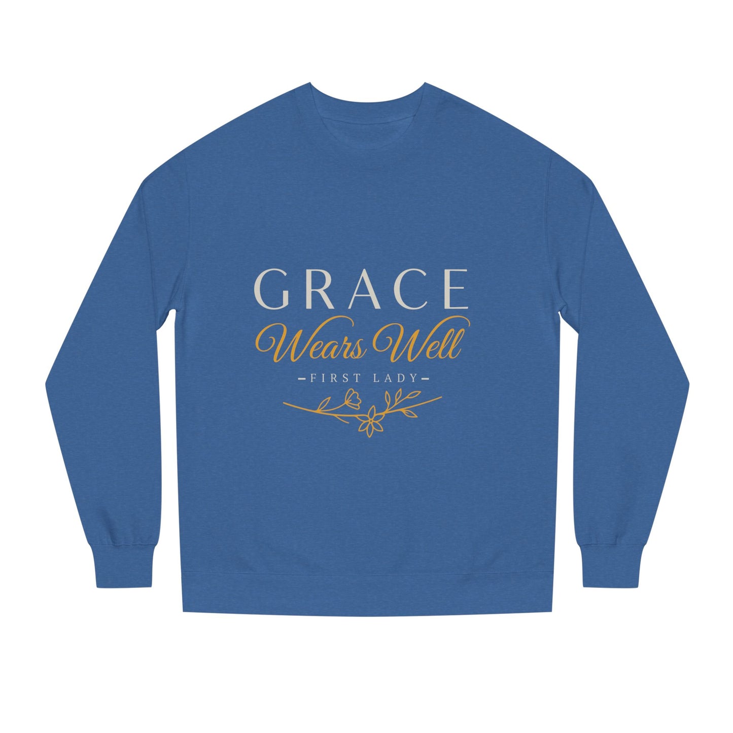 Grace Wears Well Sweatshirt — 'Grace Wears Well' Inspirational Crewneck