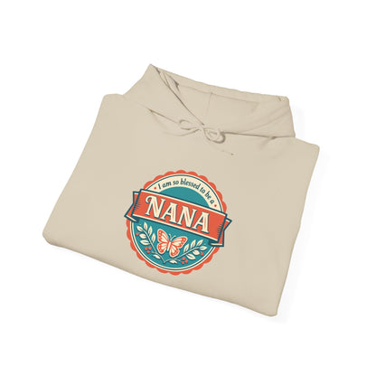 "I Am So Blessed to Be a Nana"  Hoodie