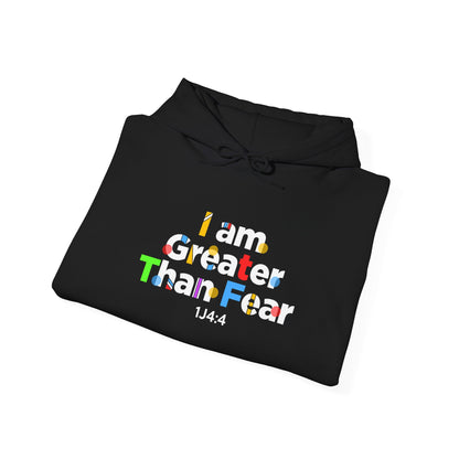 I Am Greater Than Fear Psalm 23:4  Hoodie