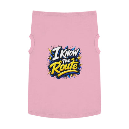 Pet Tank — "I Know The Route" Dog Tank Top, Travel-Ready Graphic Pet Tee