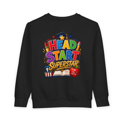 Head Start Superstar Toddler Sweatshirt — Colorful Preschool Graduation Gift