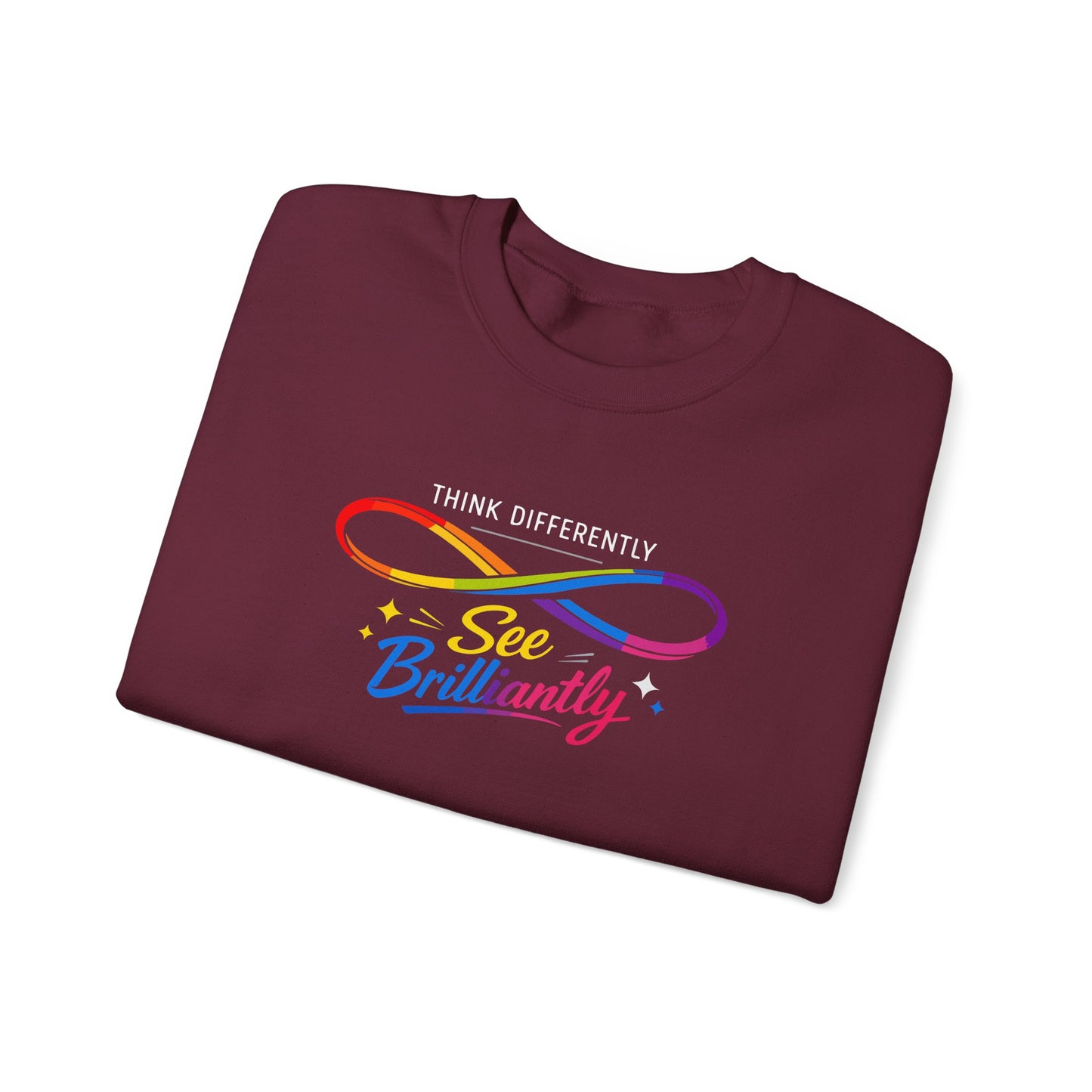Think Differently See Brilliantly Sweatshirt