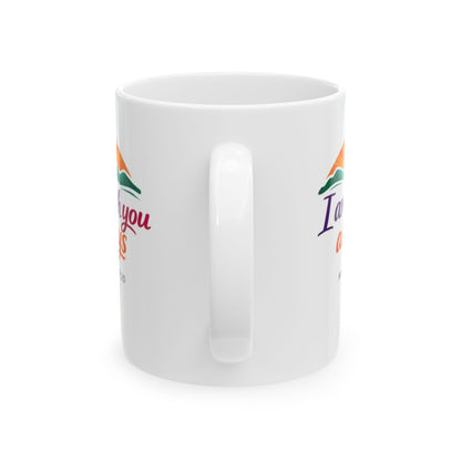 I Am With You Always - Matthew 28:20  Mug