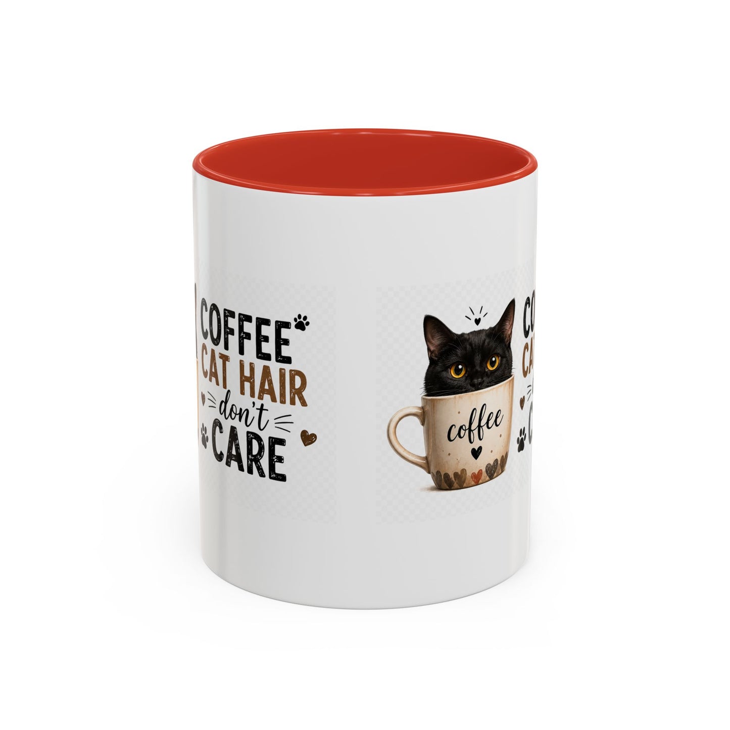 Coffee & Cat Hair Mug — "Coffee, Cat Hair, Don't Care" Accent Ceramic Coffee Mug (11/15oz)