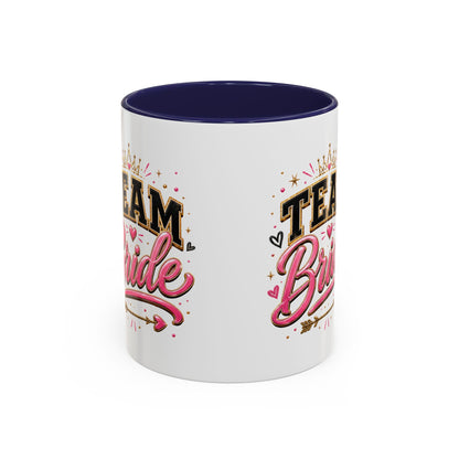 Team Bride Accent Coffee Mug — Pink & Gold Bachelorette Bridal Shower Gift (11/15 oz)