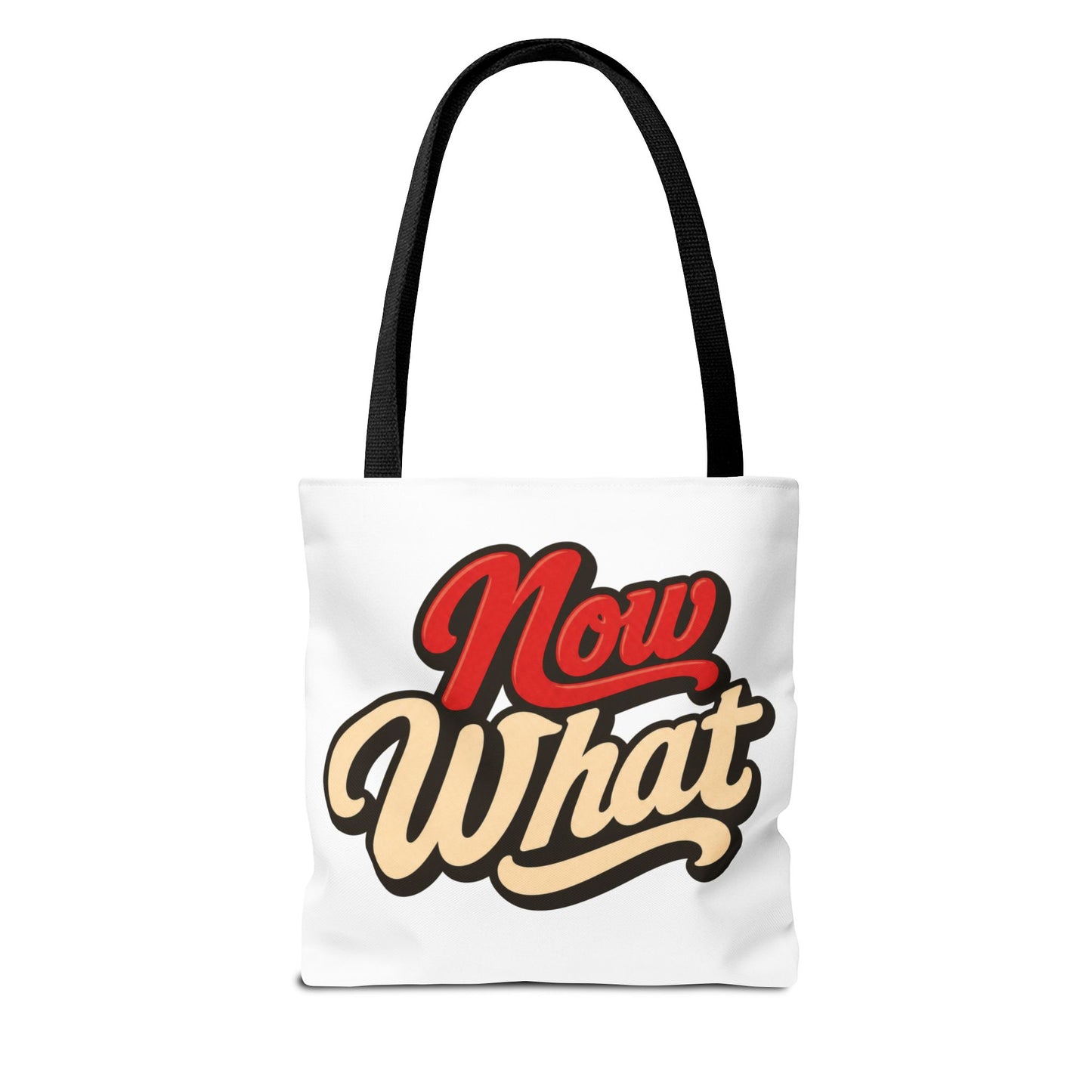 Now What Tote Bag — Retro Script Graphic Tote