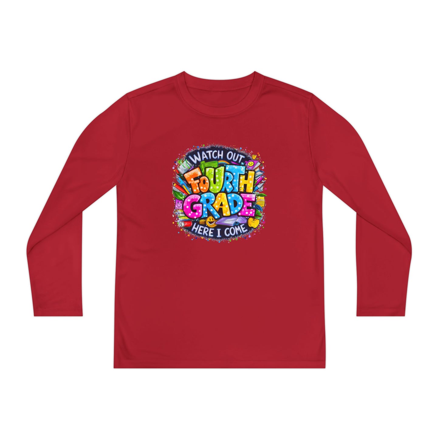 Fourth Grade Kids Long Sleeve Tee — "Watch Out Fourth Grade Here I Come"
