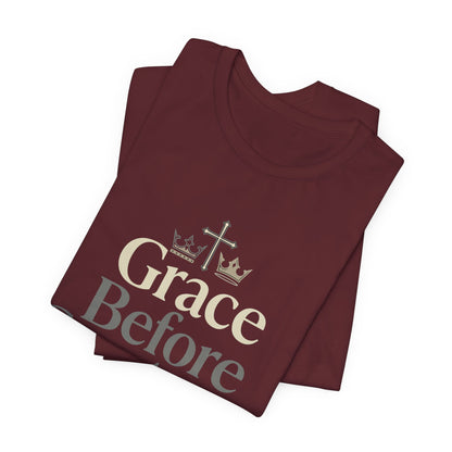 Grace Before Greatness T-Shirt — Bishop Inspirational Faith Tee