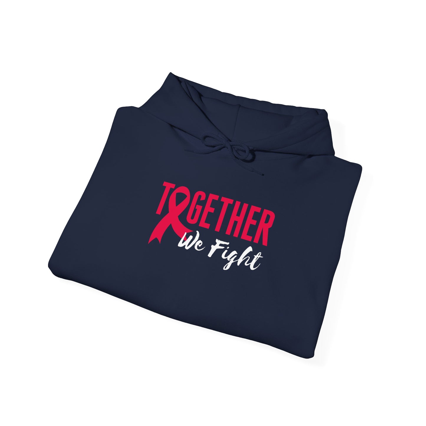 Together We Fight Hoodie