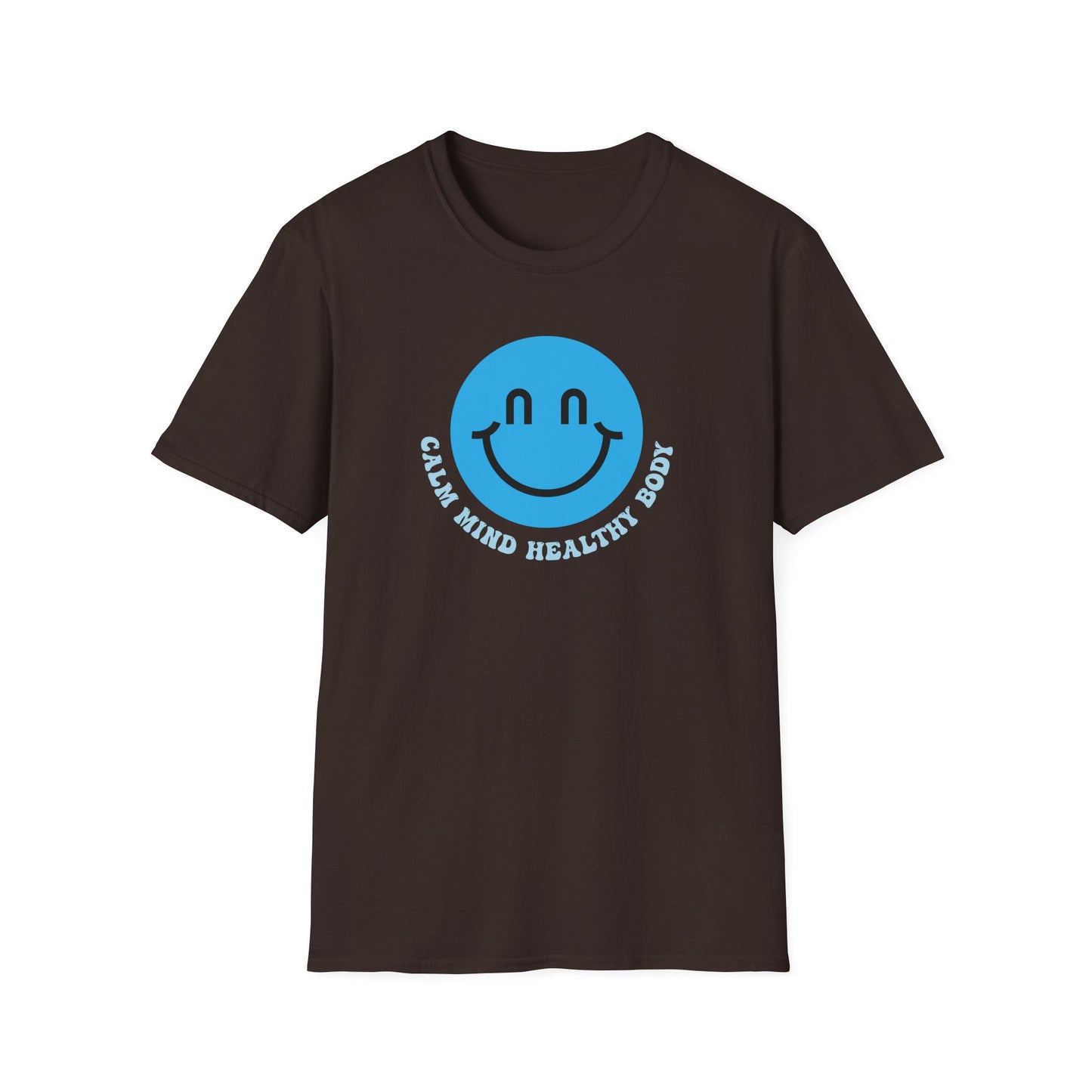 Calm Mind Healthy Body T-Shirt