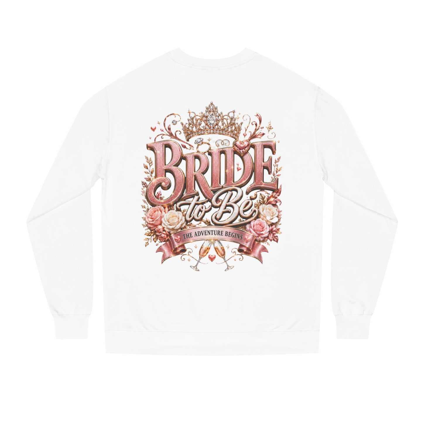 Bride-to-Be Sweatshirt — Bachelorette Party Crewneck