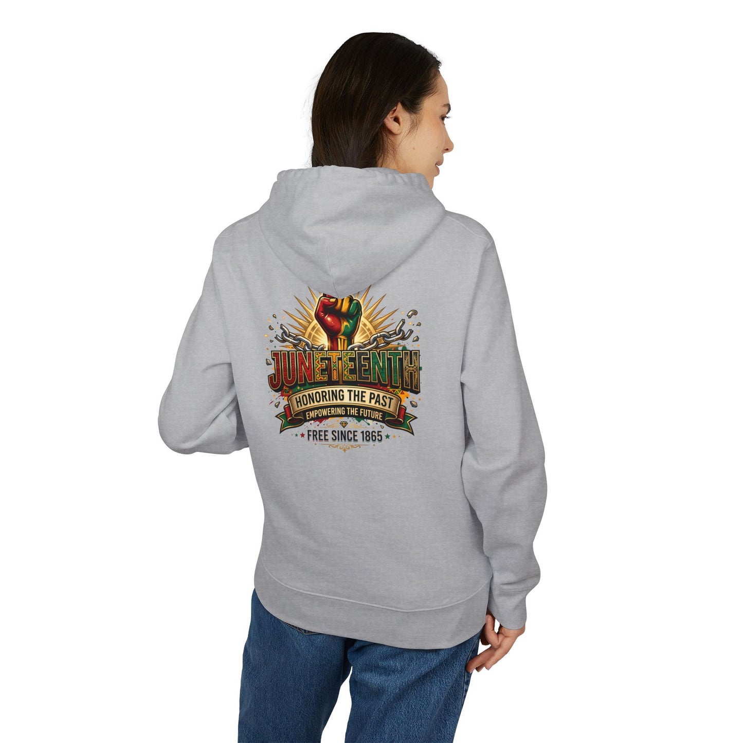 Juneteenth Hoodie – "Honoring the Past, Free Since 1865" Celebration Sweatshirt