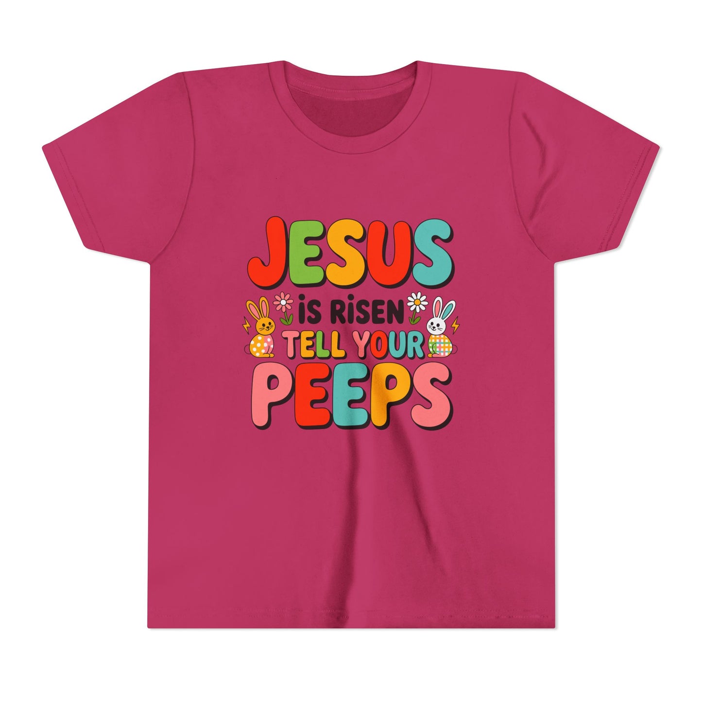 Youth Tee - "Jesus Is Risen, Tell Your Peeps" Easter Kids Shirt