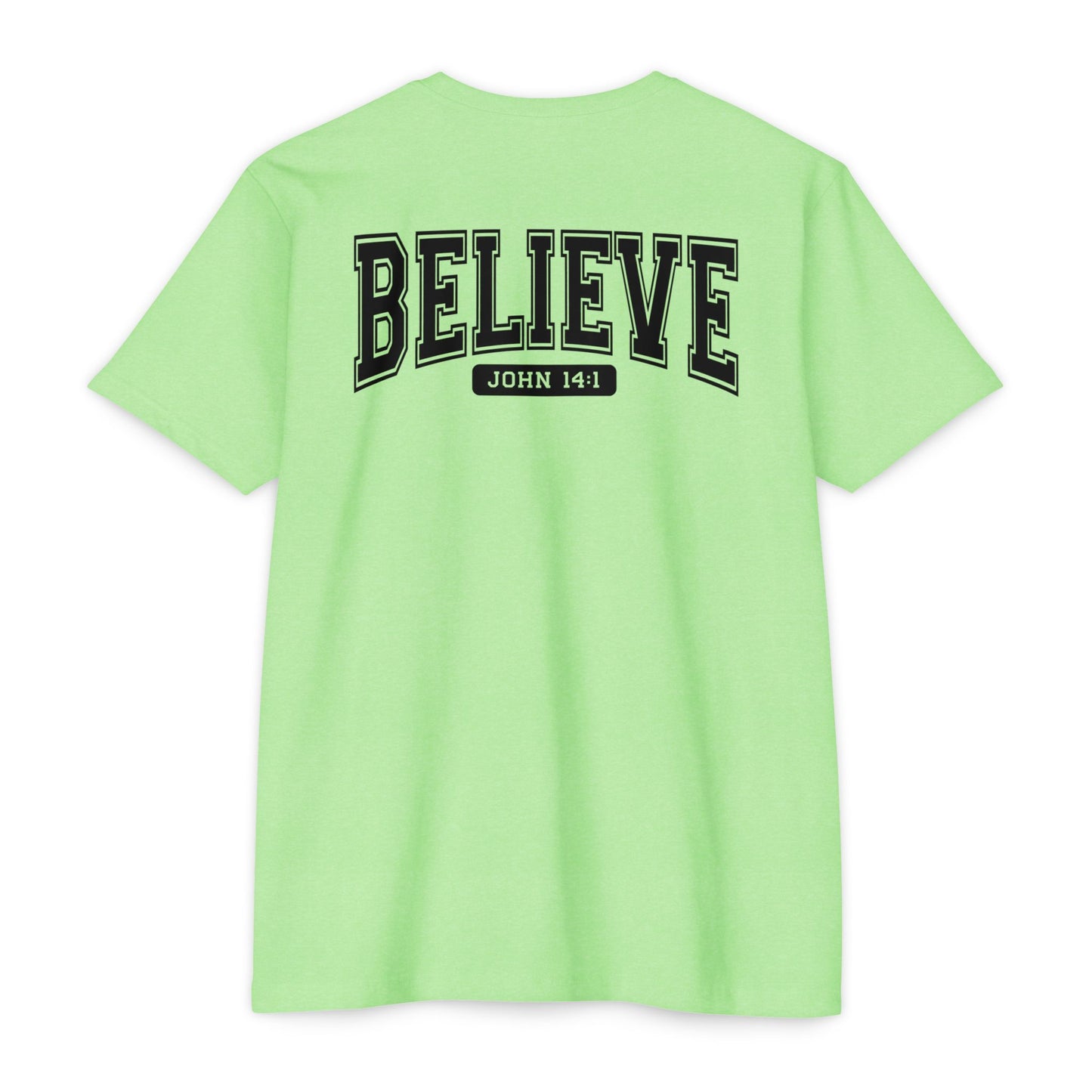 Believe John 14:1 T-Shirt — Faith-Inspired Biblical Tee