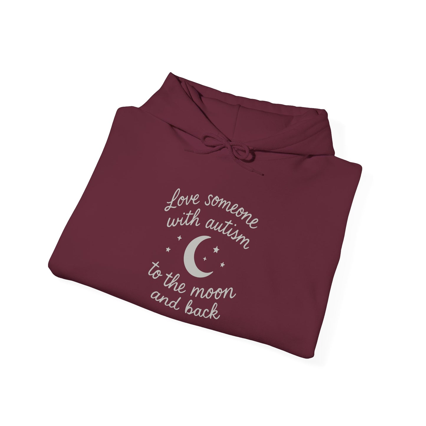 “Love Someone With All Your Heart: To the Moon and Back” Hoodie