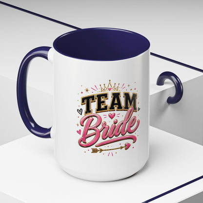 Team Bride Accent Coffee Mug — Pink & Gold Bachelorette Bridal Shower Gift (11/15 oz)