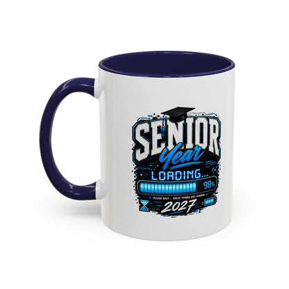 Senior Year Loading 2027 Accent Coffee Mug — Graduation Gift Cup (11/15oz)