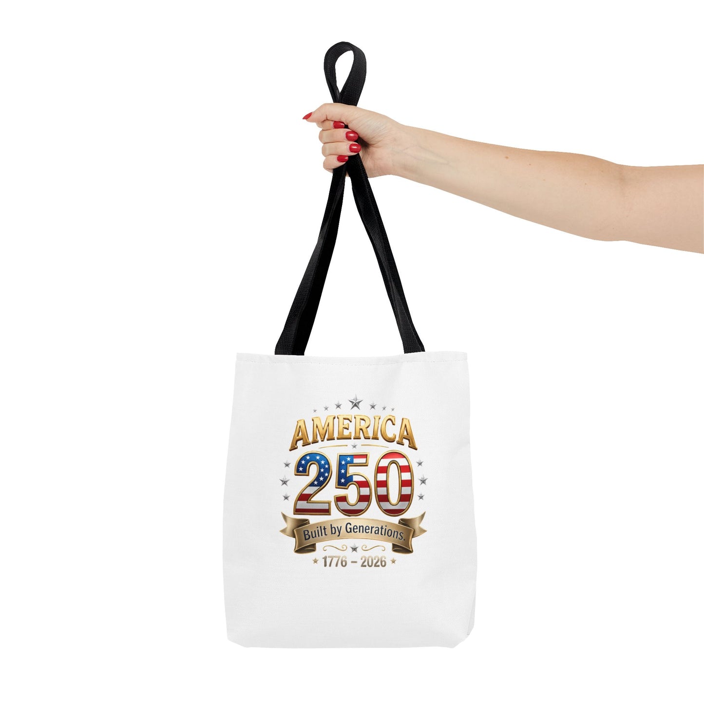 America 250 Tote Bag — 1776–2026 Patriotic Celebration Tote