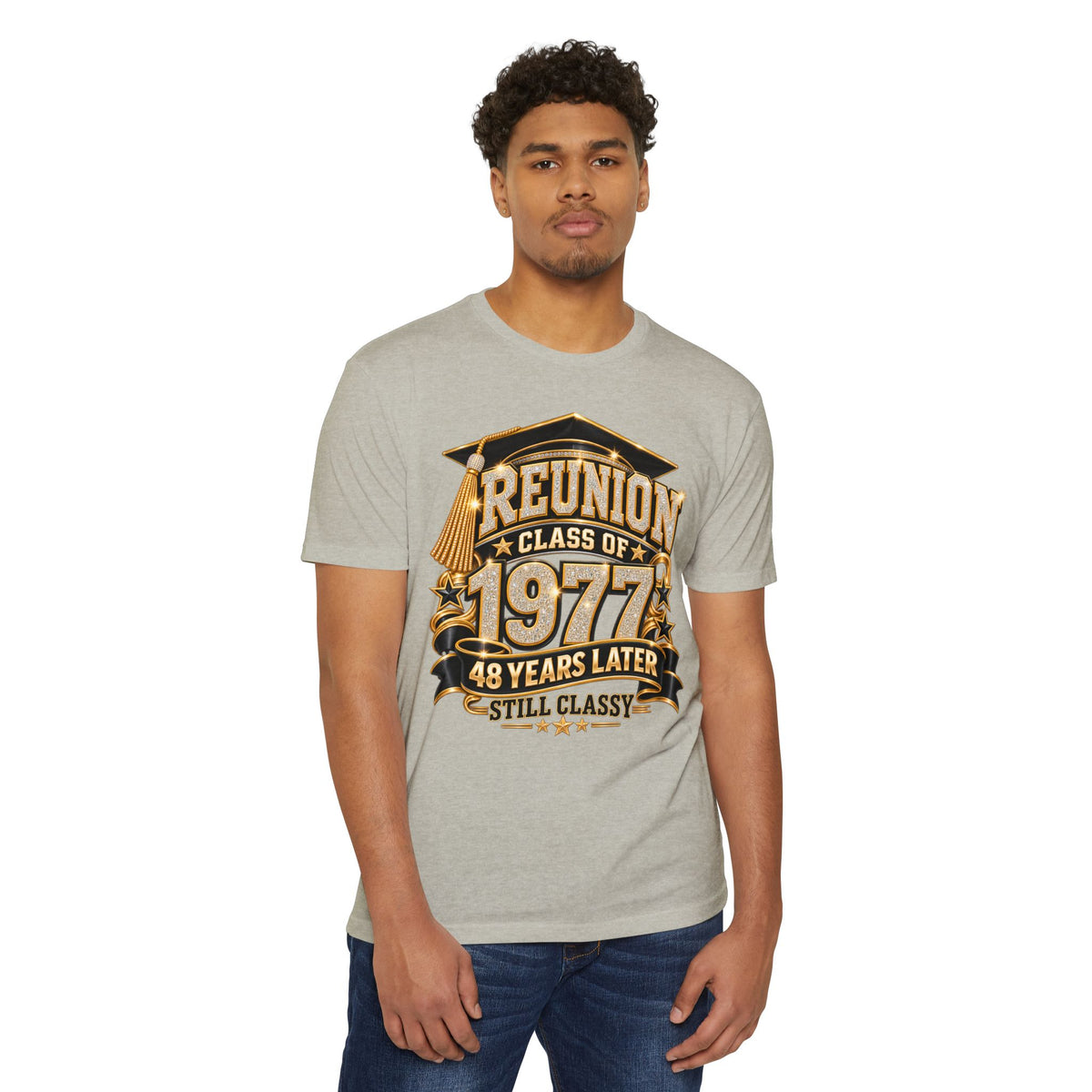 Class of 1977 Reunion T-Shirt — 48 Years Later Still Classy