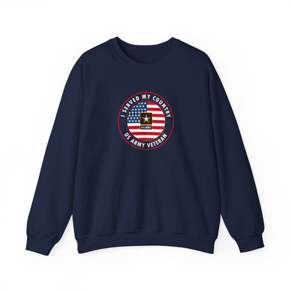 I Served My Country US Army Veteran Sweatshirt