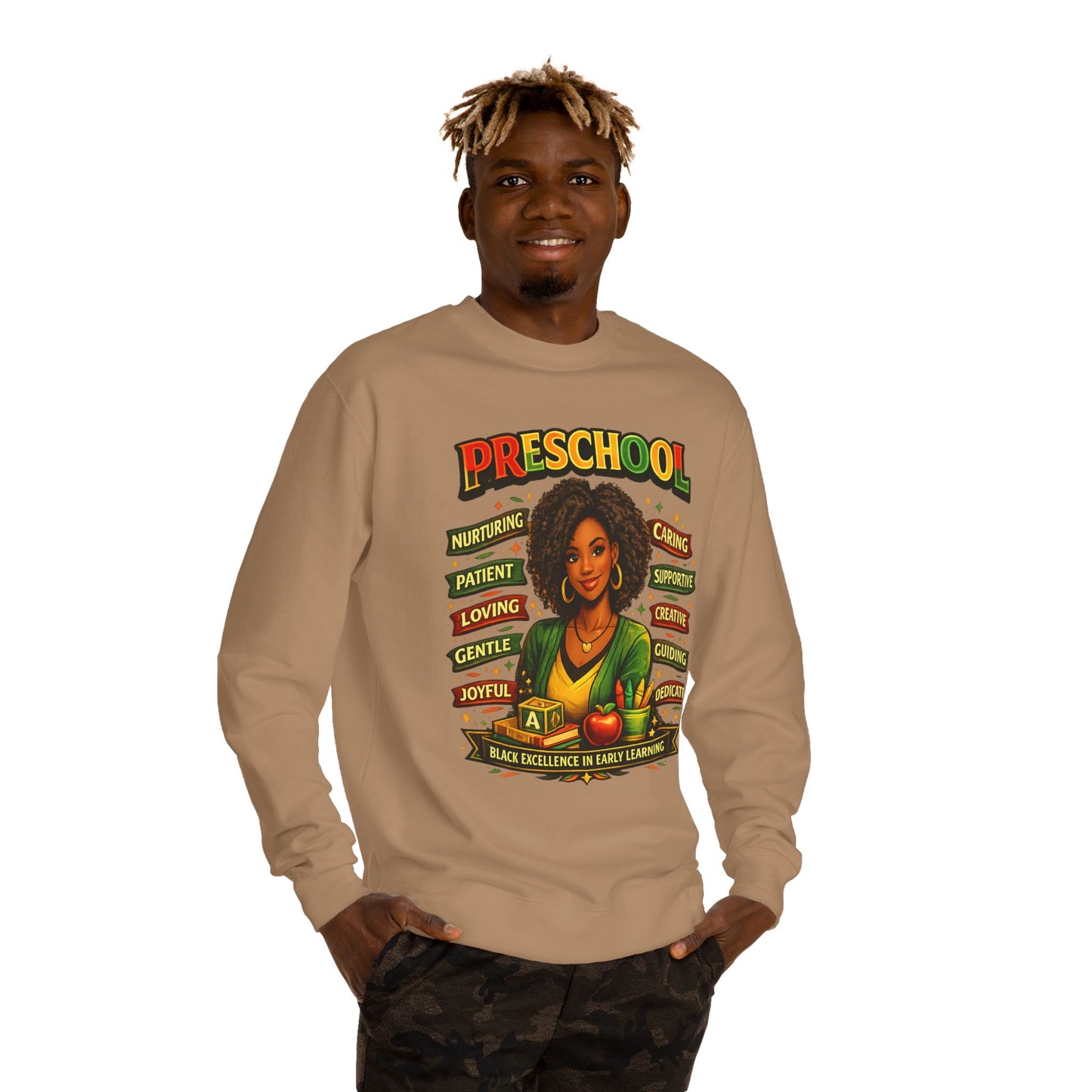 Preschool Teacher Sweatshirt — 'Preschool: Nurturing, Patient, Loving' Tribute Pullover