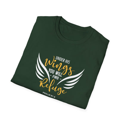 Under His Wings You Will -find Refuge Psalm 91:4 T-Shirt