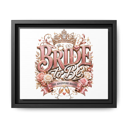 Bride to Be Framed Canvas - 'The Adventure Begins' Bridal Wall Art