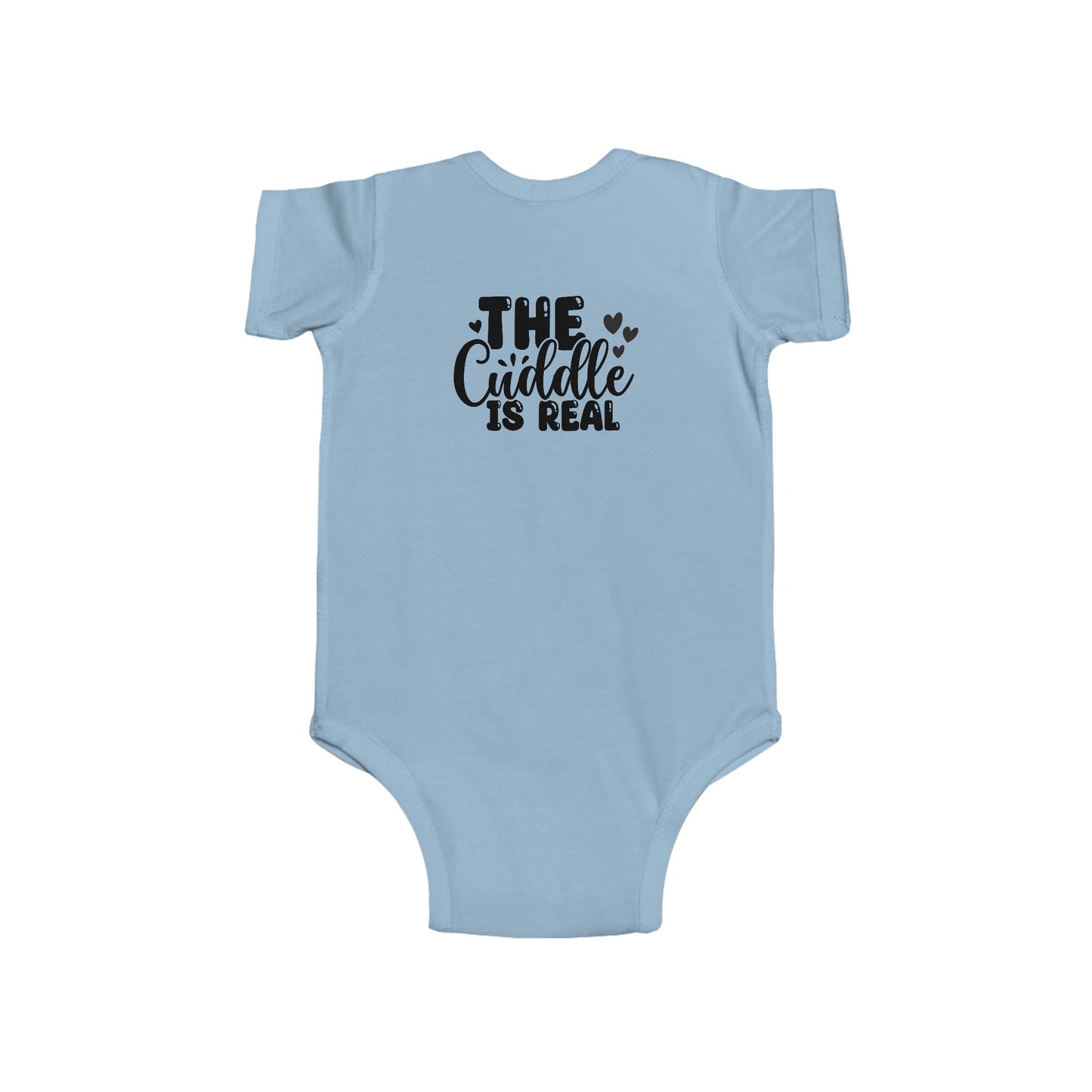 Infant Bodysuit "The Cuddle Is Real" - Cute Baby Onesie, Newborn Gift