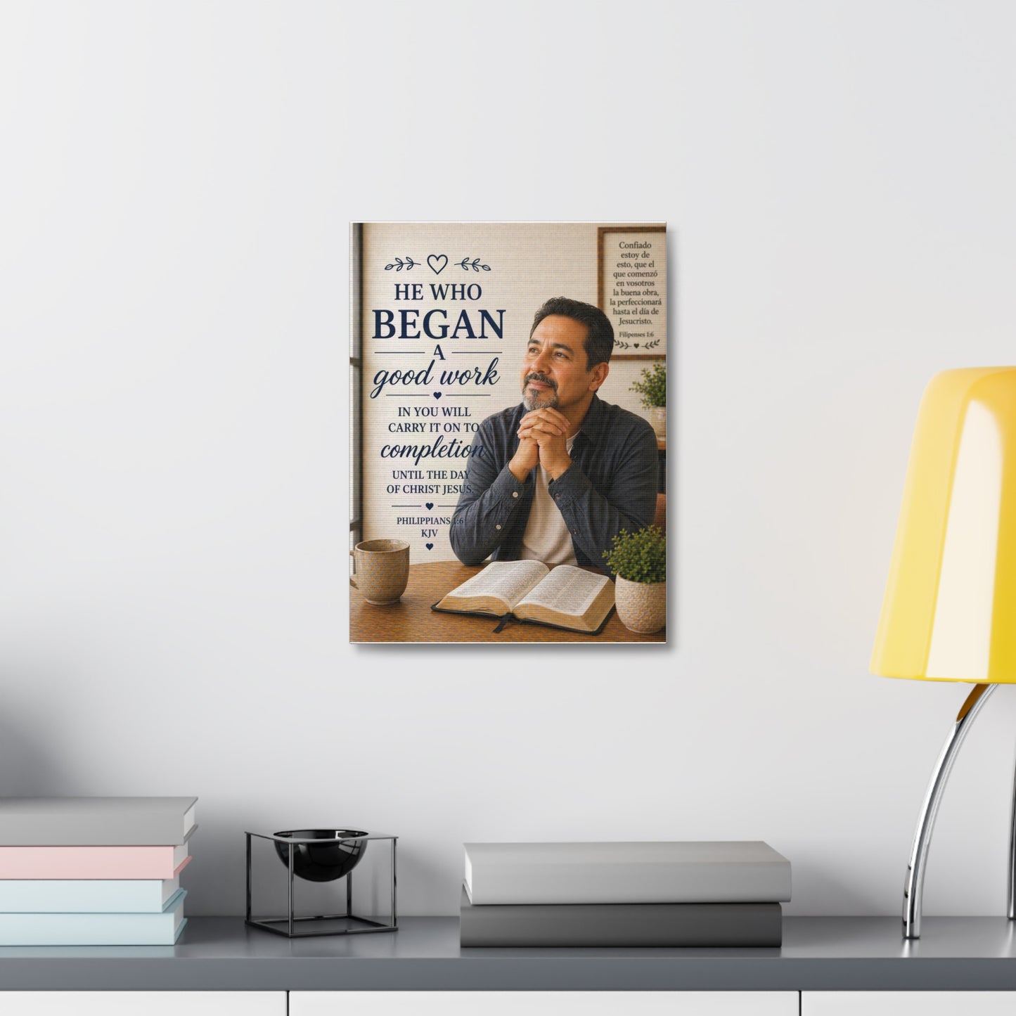 Stretched Canvas - "He Who Began a Good Work" Inspirational Christian Wall Art (Philippians KJV)