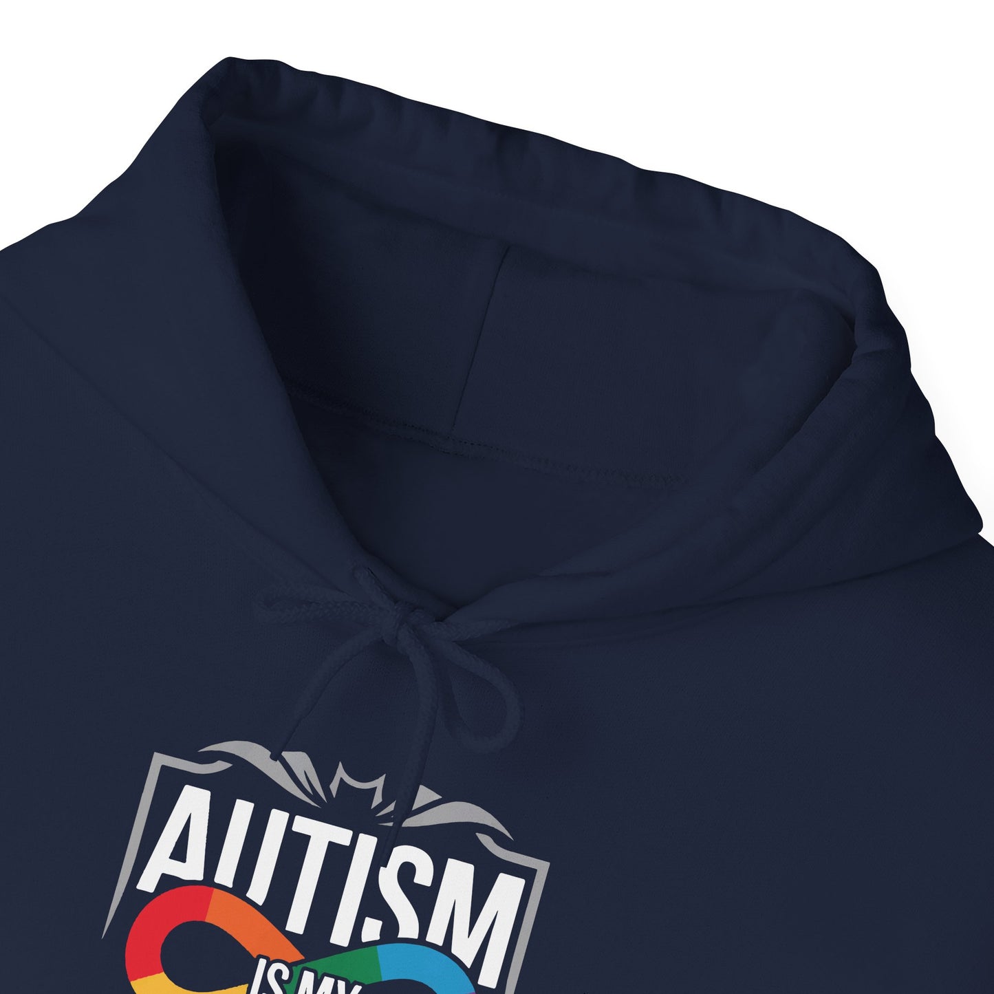 Autism Is My Superpower Hoodie