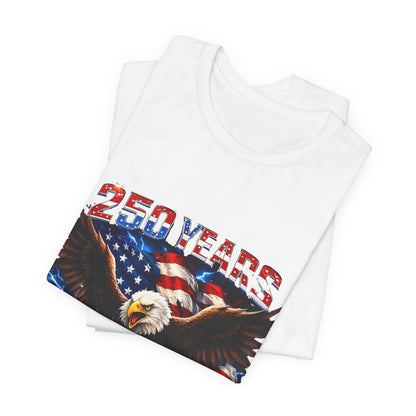 250 Years Bald Eagle American Flag T-Shirt — 1776–2026 Patriotic Tee