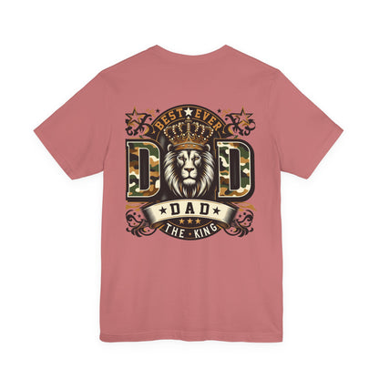 Dad The King Lion Crown T-Shirt — Best Ever Dad Camo Design