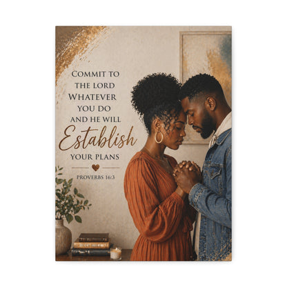Proverbs 16:3 Faithful Couple Stretched Canvas – "Commit to the Lord...He Will Establish Your Plans" Wall Art