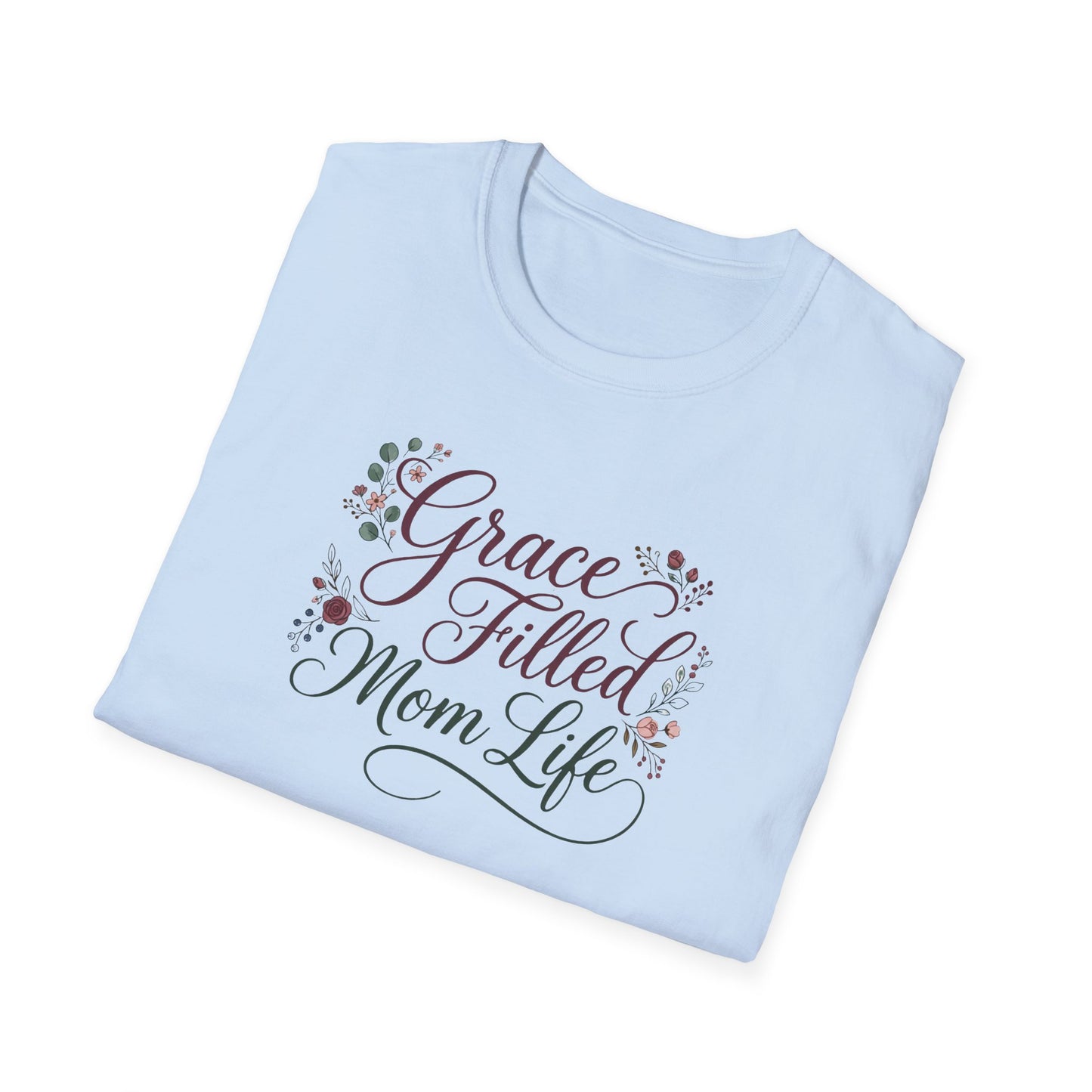 Grace-Filled Mom Life T-Shirt