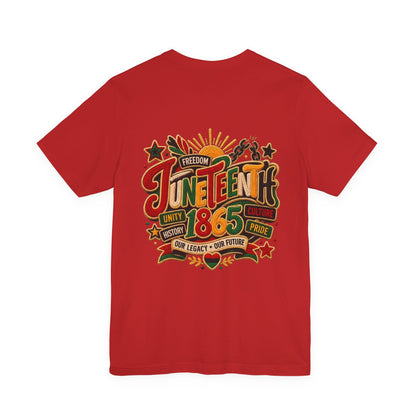 Juneteenth 1865 Celebration T-Shirt — Freedom, Unity & Pride Tee
