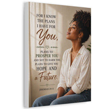 Jeremiah 29:11 Canvas Wall Art — "For I Know the Plans I Have for You" Inspirational Stretched Canvas