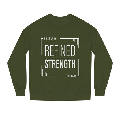 Refined Strength Sweatshirt — "First Lady" Graphic Crewneck