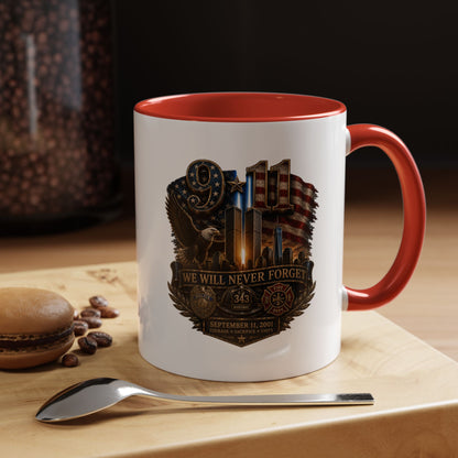 We Will Never Forget 9/11 Memorial Coffee Mug — Patriotic Tribute Accent Mug
