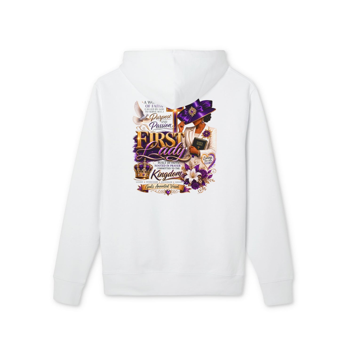 First Lady Inspirational Hoodie — Faith, Family & Royalty Graphic Pullover