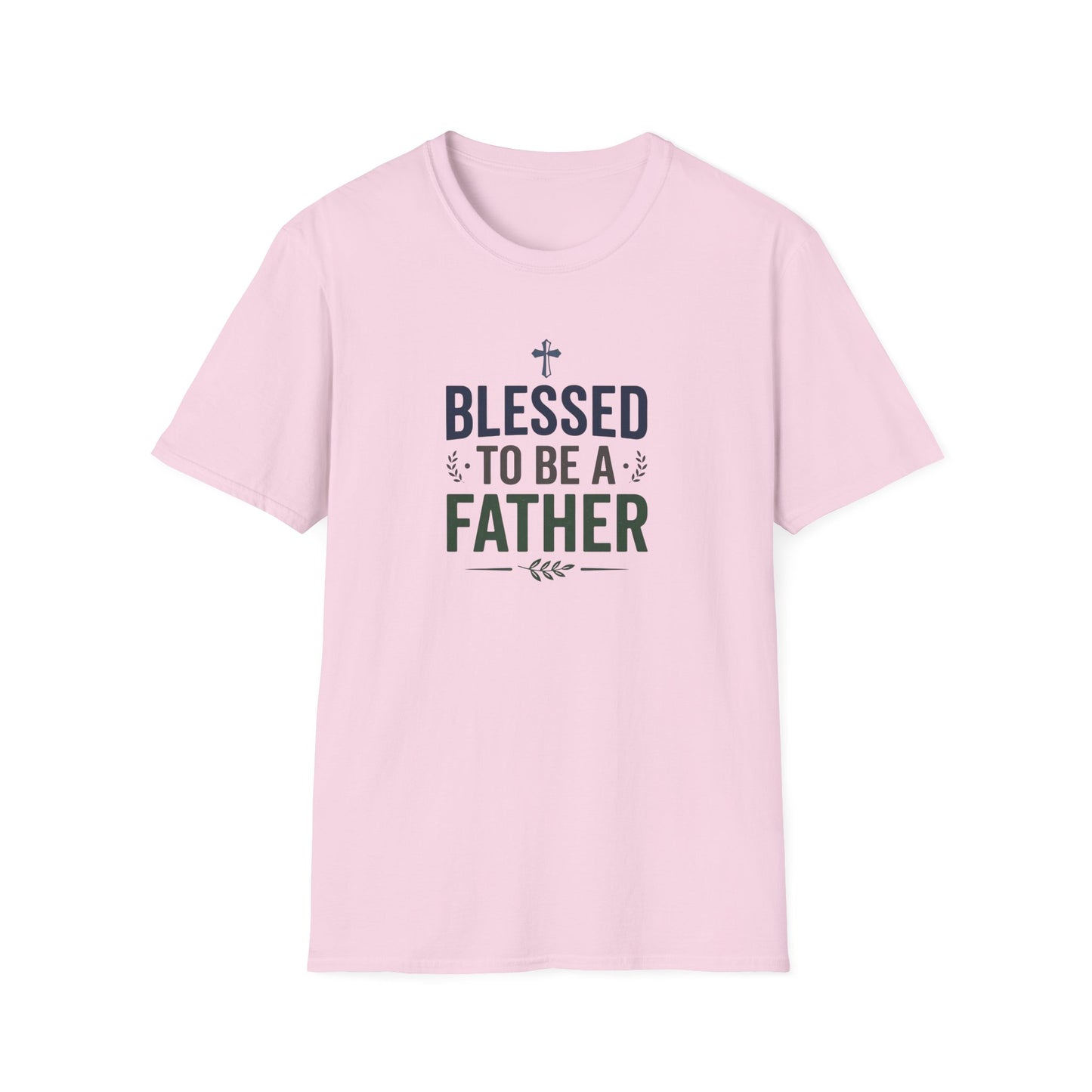 Blessed to Be a Father T-Shirt