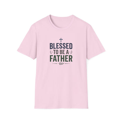 Blessed to Be a Father T-Shirt