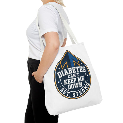 Diabetes Can't Keep Me Down Tote Bag — Inspirational Diabetes Awareness Shopper