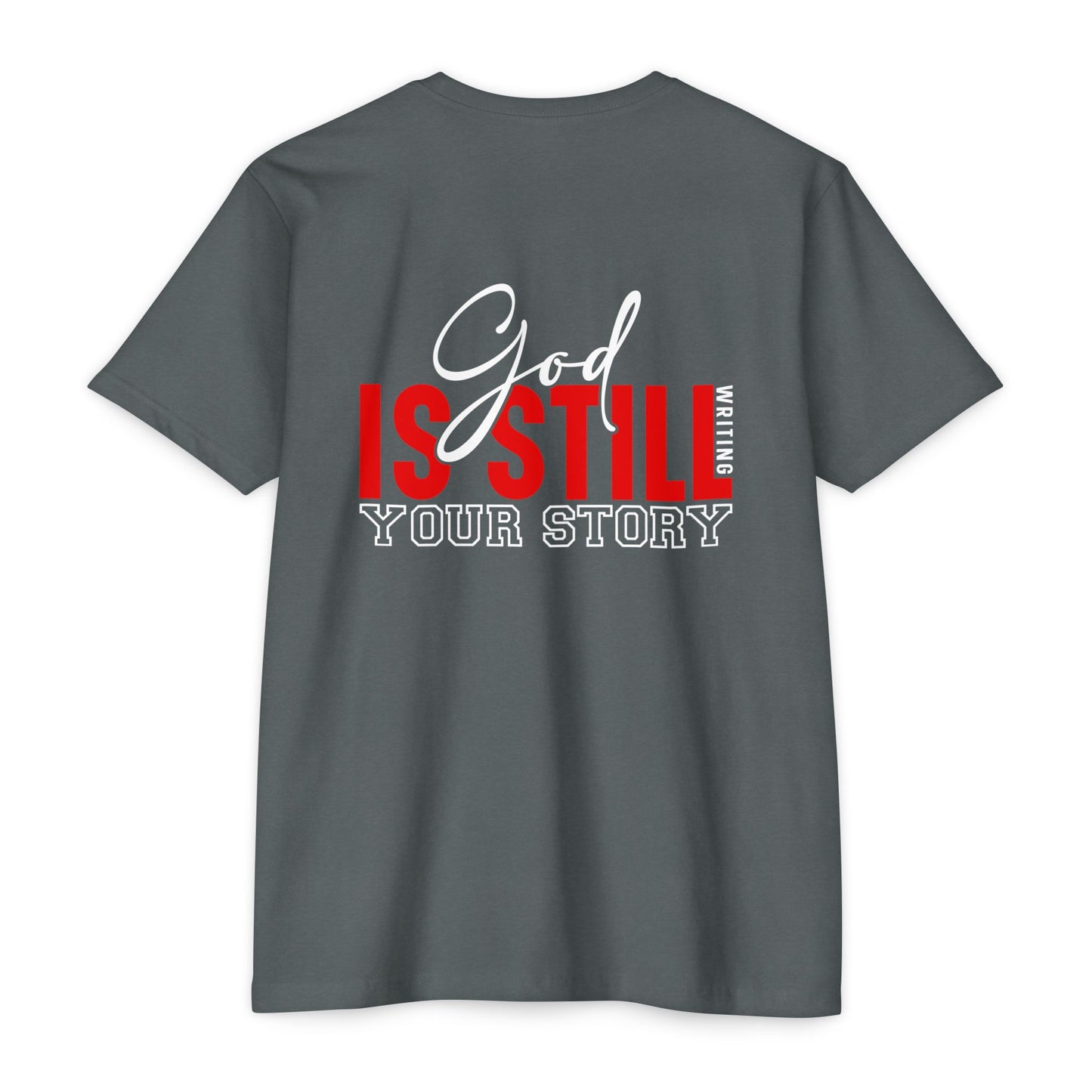 God Is Still Writing Your Story T-Shirt