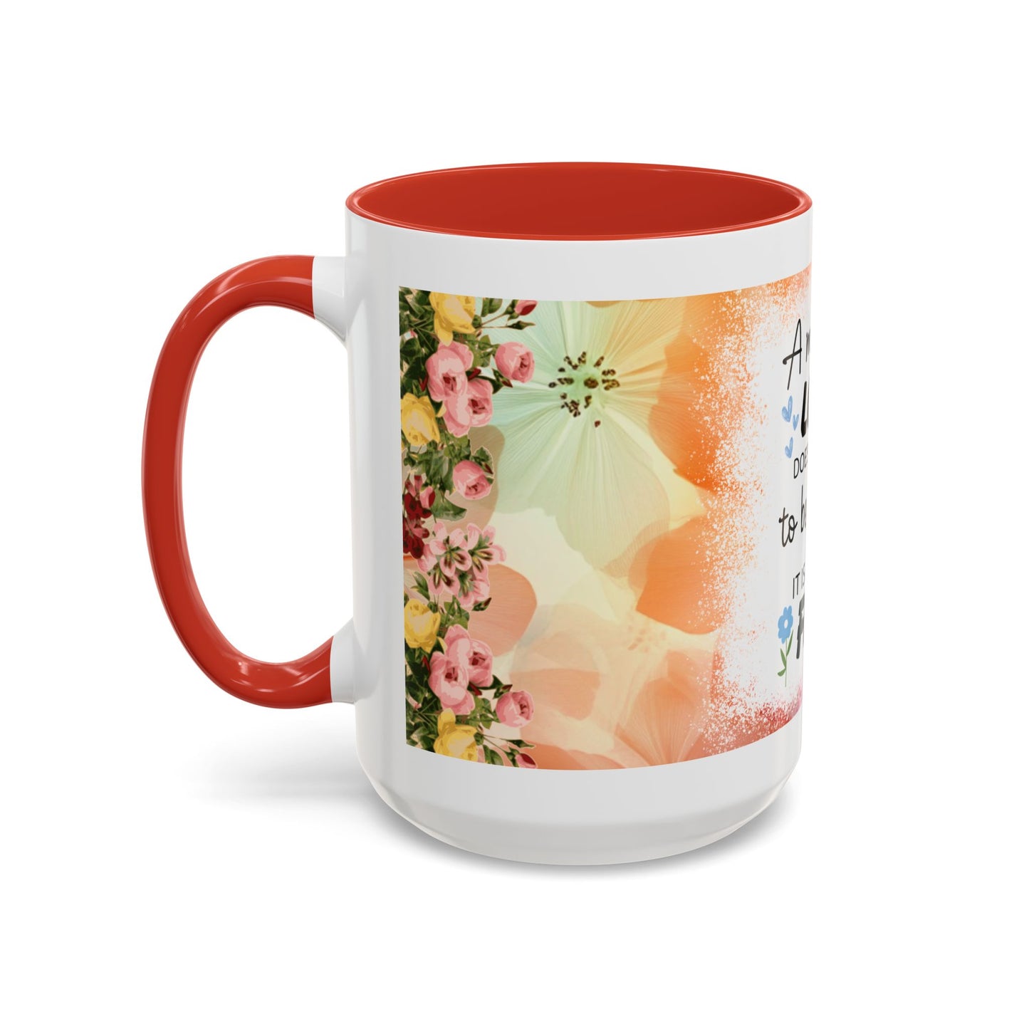 Mother’s Love Accent Coffee Mug – Floral Inspirational Gift (11/15 oz)